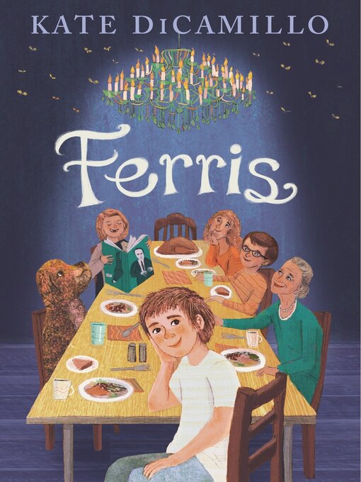 Title details for Ferris by Kate DiCamillo - Available